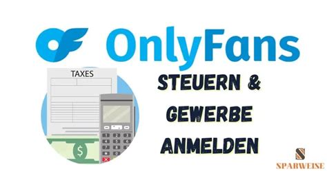 OnlyFans Gewerbe anmelden: Alles was du über die。